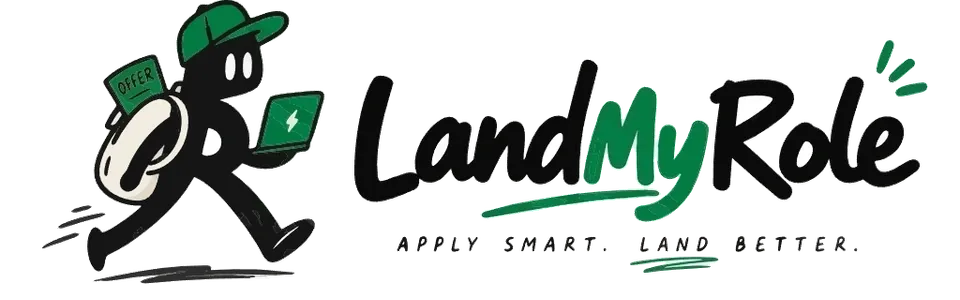 LandMyRole. Apply smart. Land better.